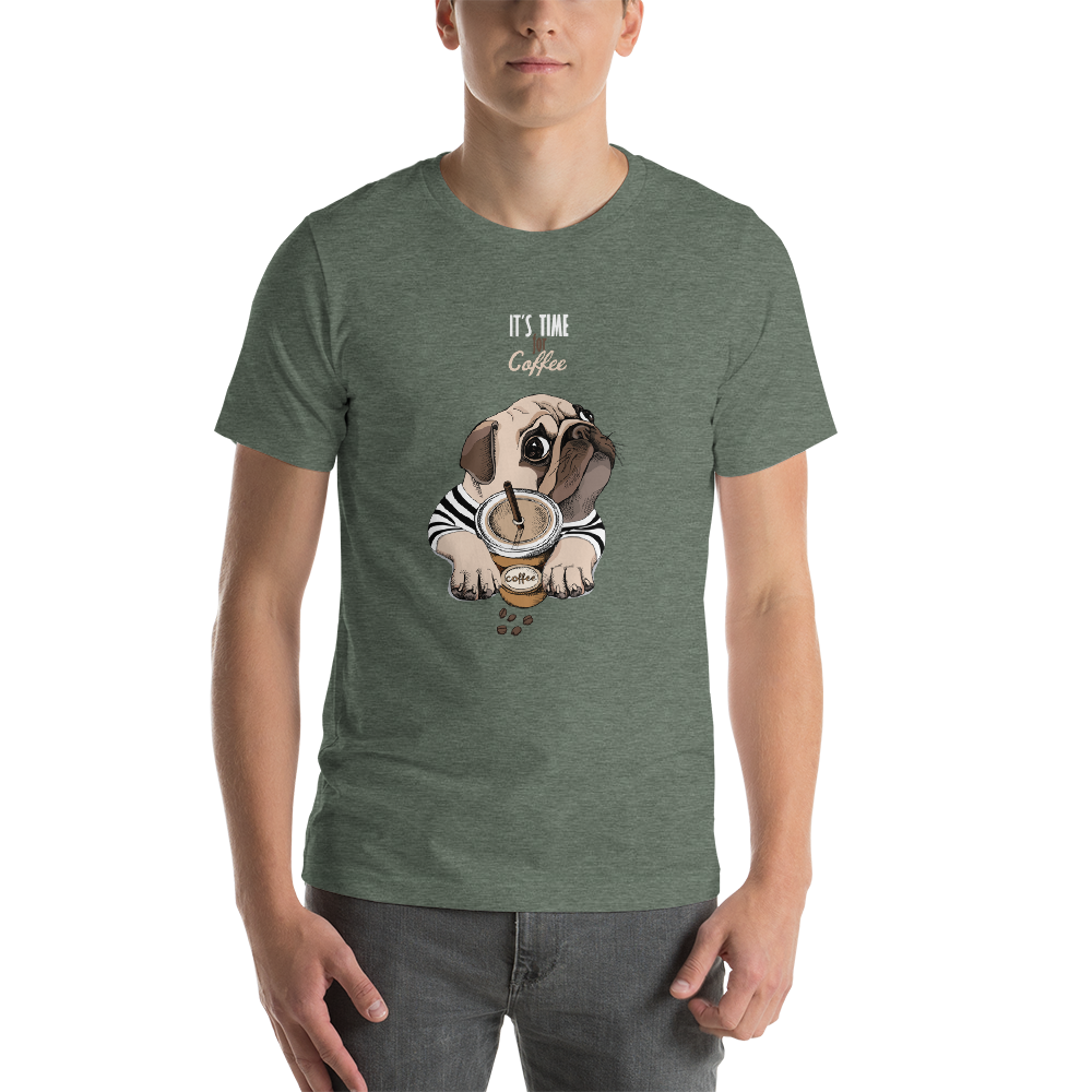 "It's coffee time" This is a new T-shirt for dog lovers. Short-Sleeve. Unisex