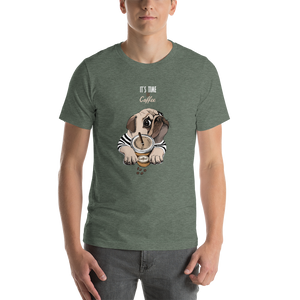 "It's coffee time" This is a new T-shirt for dog lovers. Short-Sleeve. Unisex