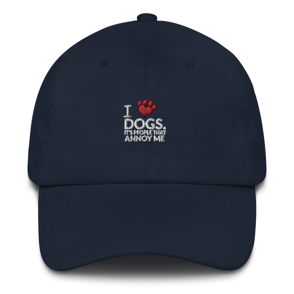 I Dogs It's People that annoy me hat