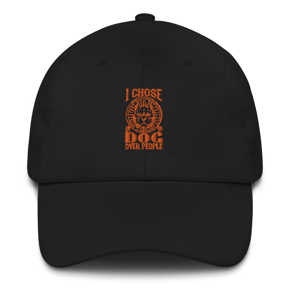 I Chose Dog Over People hat
