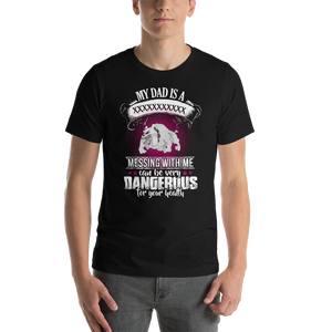 Messing with Me Dangerus T-Shirt