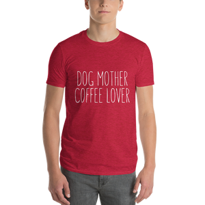 Dog mother Coffee Lover  T-Shirt