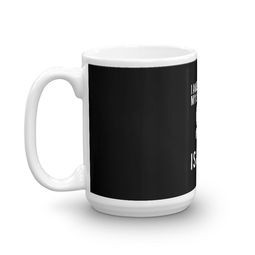 I Am 99% Sre My Soulmate Mug