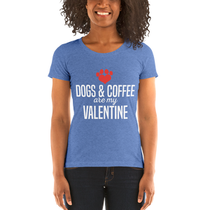 Dogs & Coffee are my valentine t-shirt