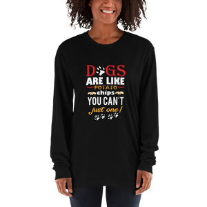 Dogs Are Like Potato Chips You Can't Just One! t-shirt