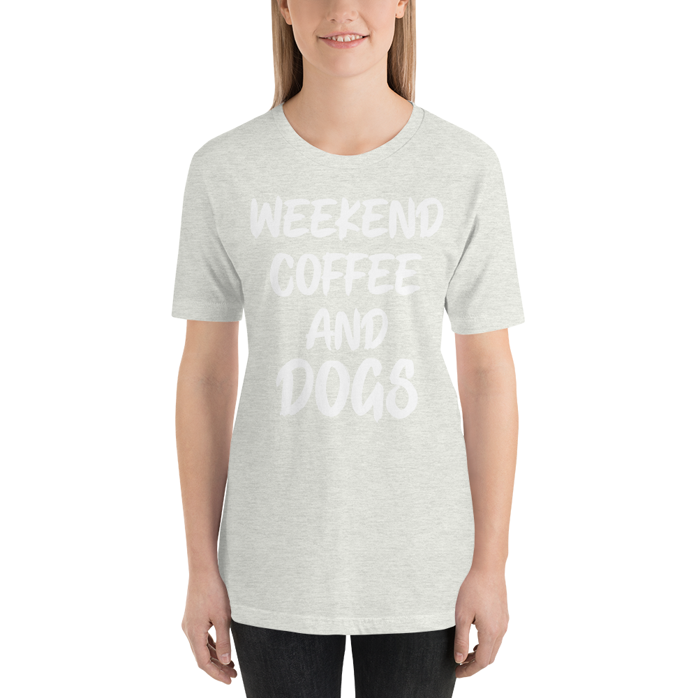 Weekend Coffee And Dogs T-Shirt