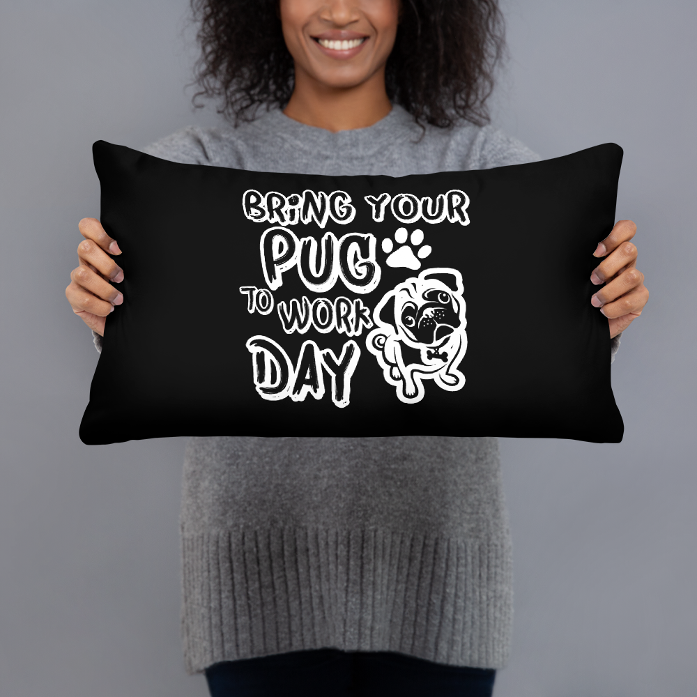 Bring Your Pug Pillow
