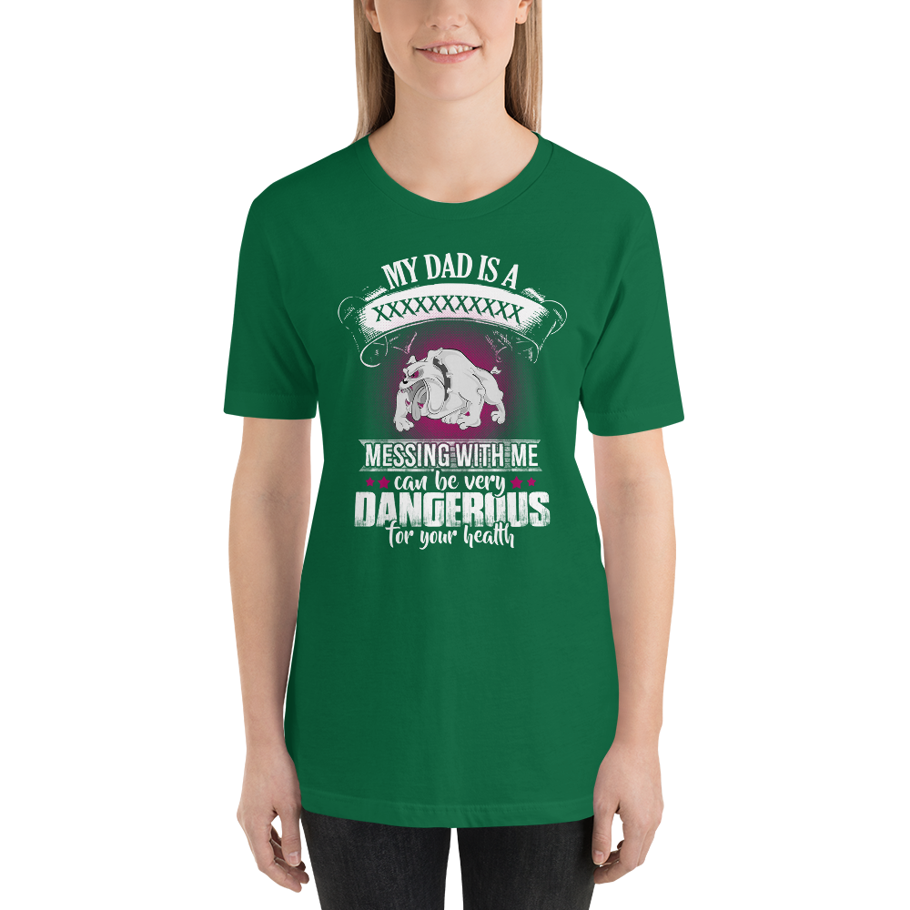 Messing With Me can be very Dangerous T-Shirt