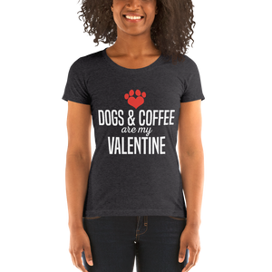 Dogs & Coffee Are My Valentine T-shirt