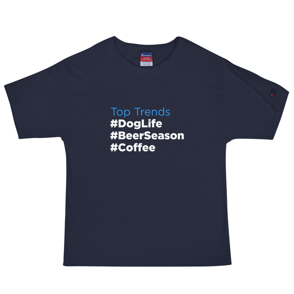 Top Trends Dog Life Champion T-Shirt