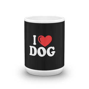 I Love Dog Mug