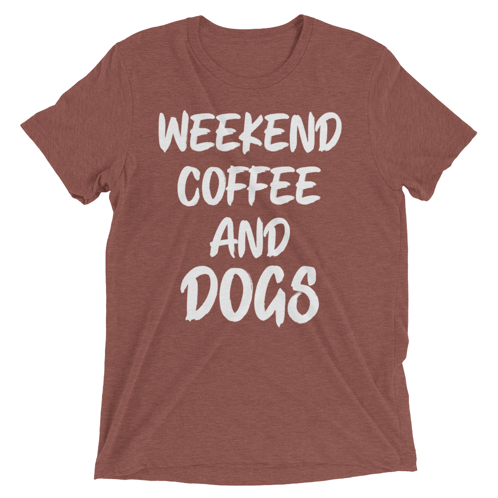 Weekend Coffee and dogs t-shirt