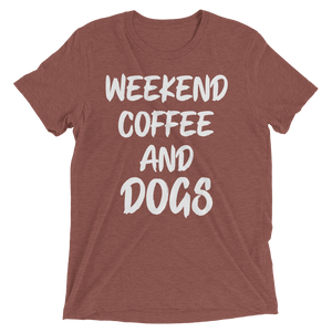 Weekend Coffee and dogs t-shirt