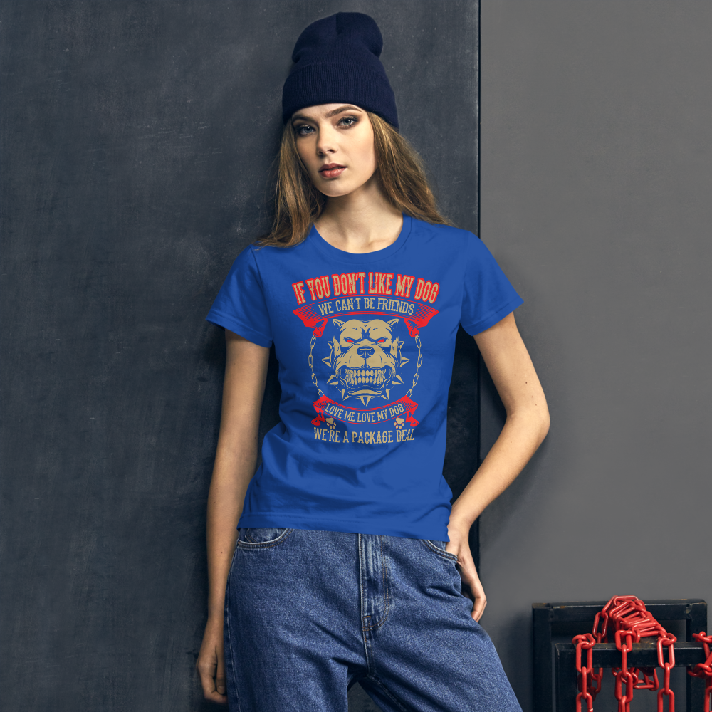 If You DOn't Like My Dog We can't be friend t-shirt