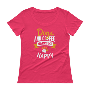 Dogs And Coffee Makes Me Happy Scoopneck T-Shirt