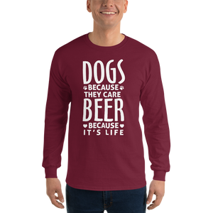 Dogs Because They Care Long Sleeve T-Shirt