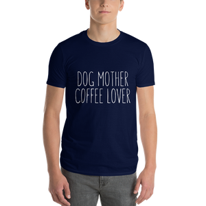 Dog mother Coffee Lover  T-Shirt