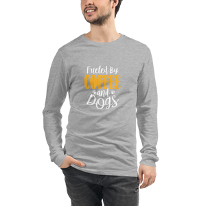 Fueled by Coffee and dogs Unisex Long Sleeve Tee