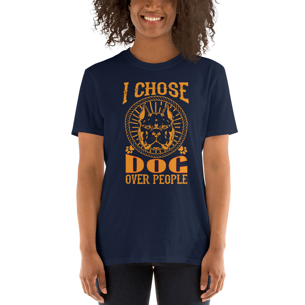 I Chose Dog Over People T-Shirt