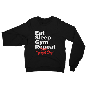 Eat Sleep Gym Repeat  Sweatshirt