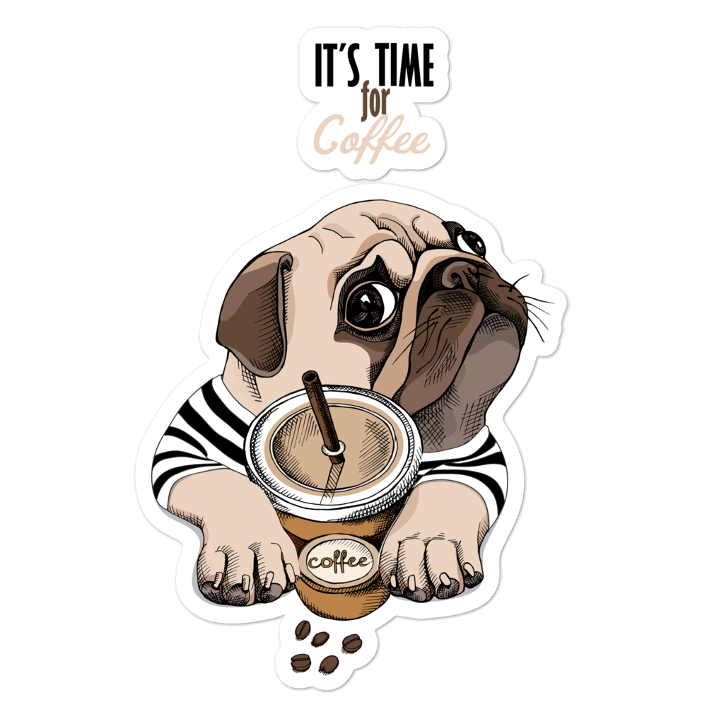 "It's coffee time" Bubble-free stickers