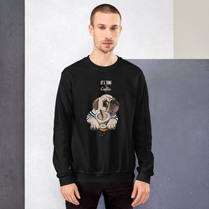 "It's coffee time." A warm and nice to wear Unisex Sweatshirt for you.