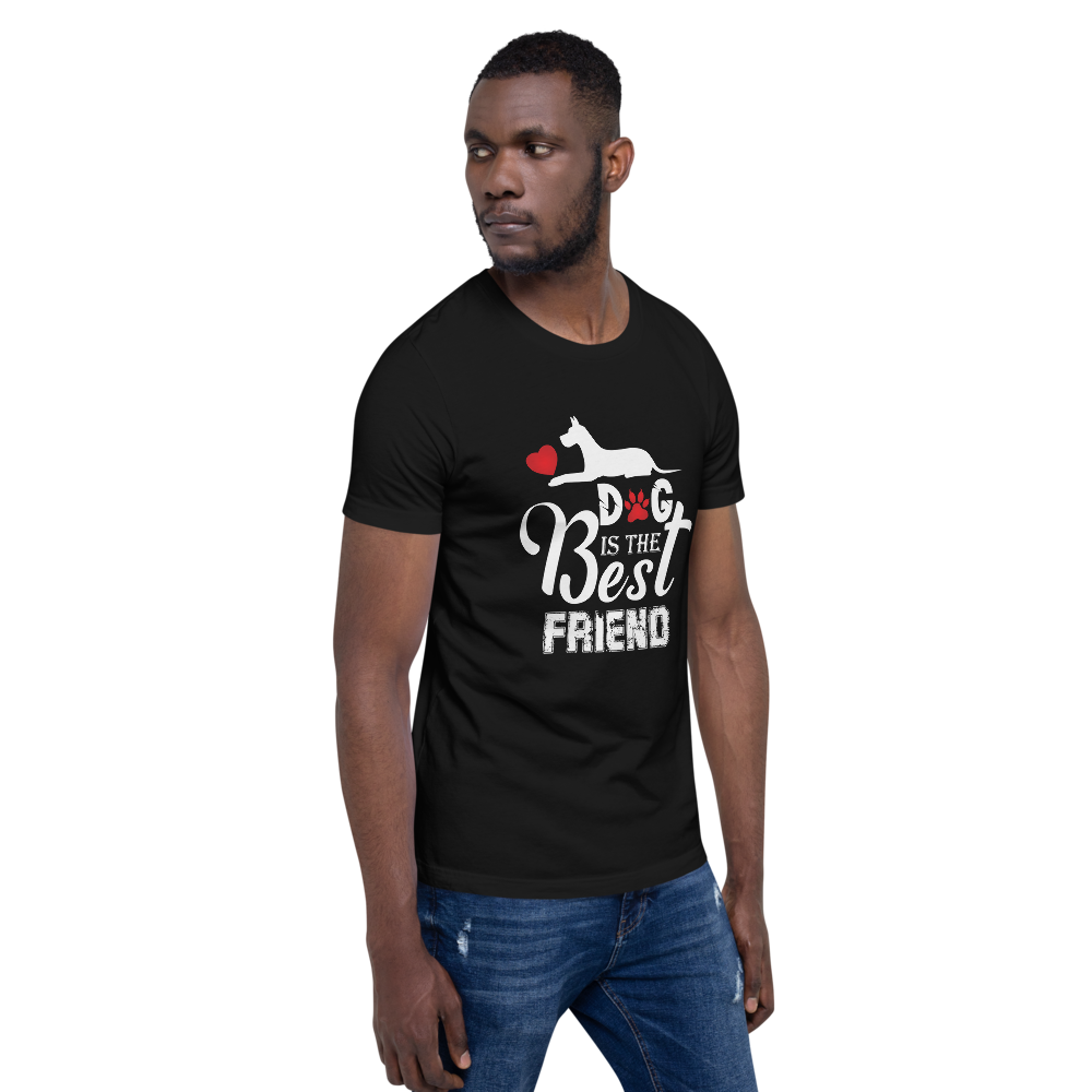 Dog is the Best Friend T-Shirt