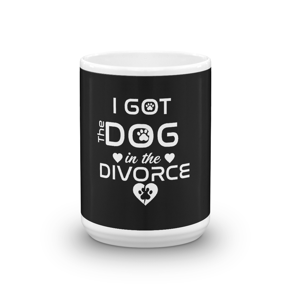 I Got Dog In The Divorce Mug