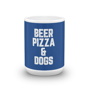 Beer Pizza & Dogs Mug