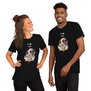 "It's coffee time" This is a new T-shirt for dog lovers. Short-Sleeve. Unisex