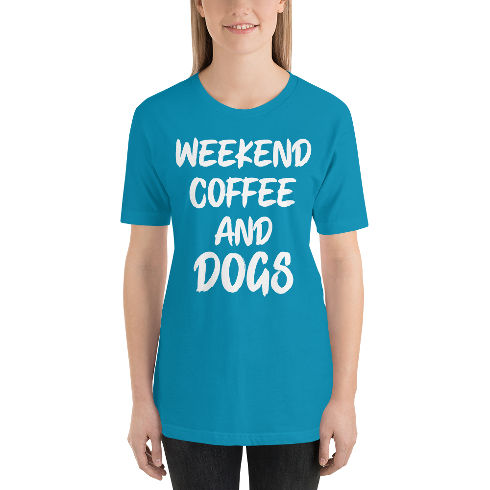Weekend Coffee And Dogs T-Shirt
