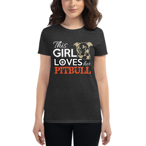 This Girl Lovers her Pitbull  t-shirt