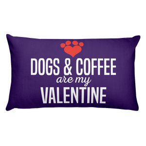 Dogs & Coffee are my Valentine Premium Pillow