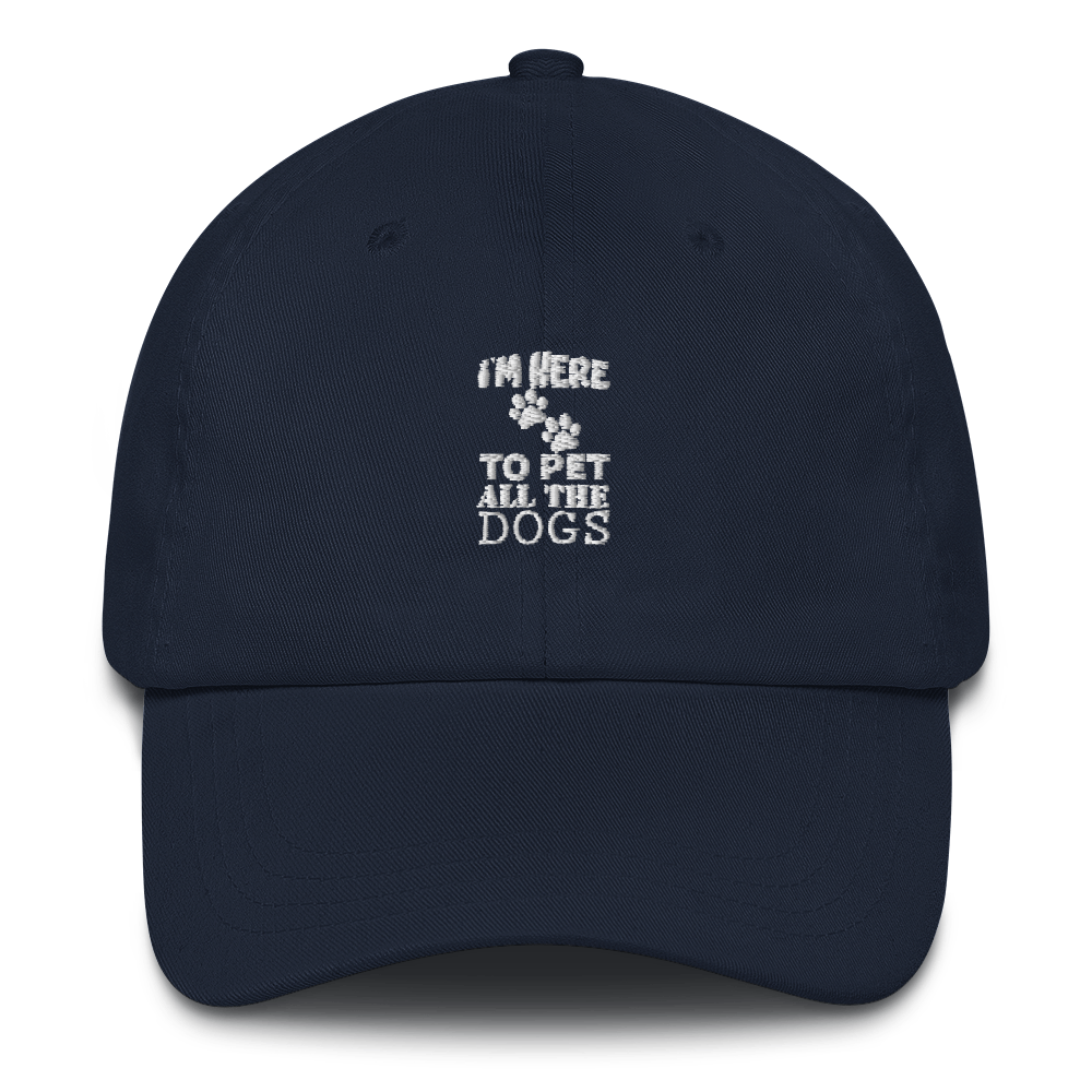 I'M Here To Pet All The Dogs hat