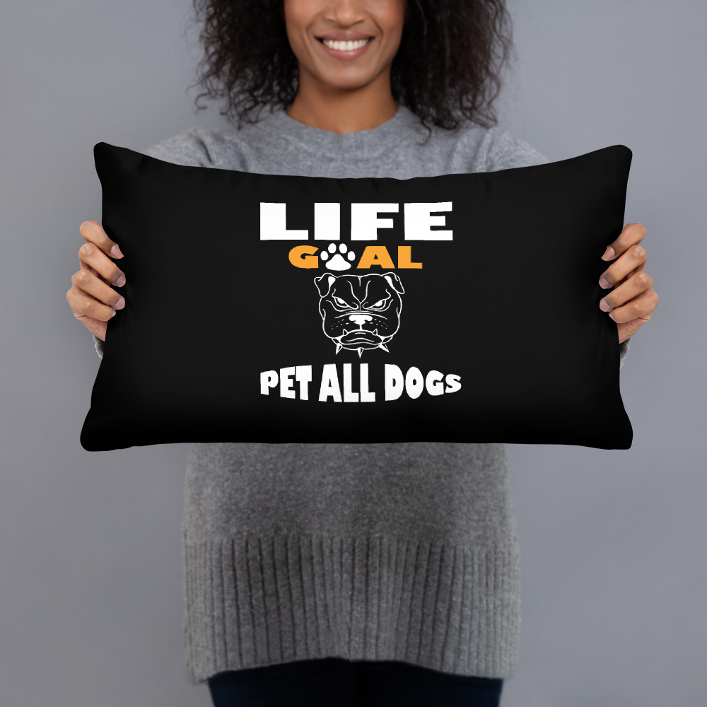 Life Goal Pet All Dogs Pillow