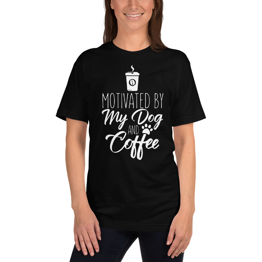 Motivated By My Dog Coffee T-Shirt