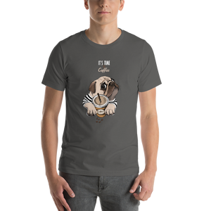 "It's coffee time" This is a new T-shirt for dog lovers. Short-Sleeve. Unisex