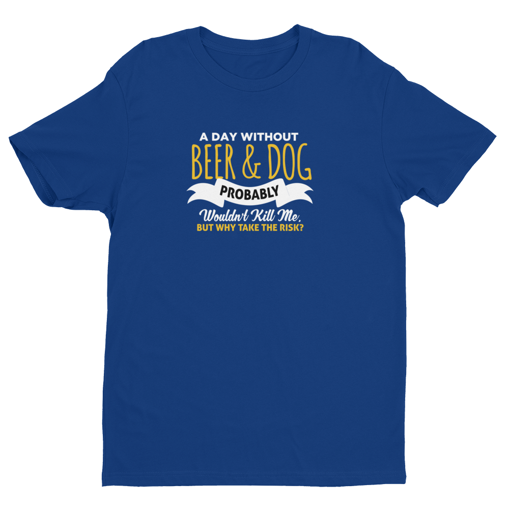 A day Without Beer & Dog T-shirt