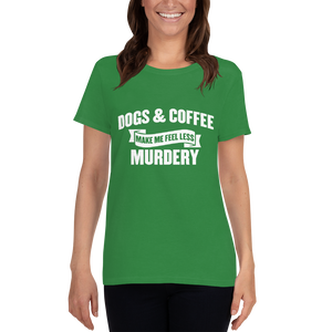 Dogs & Coffee Makes Me Feel Less short sleeve t-shirt