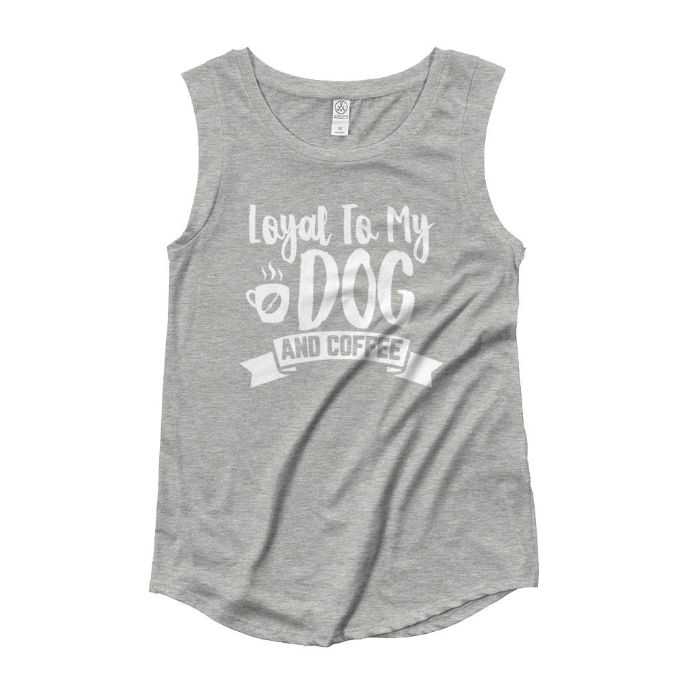 loyal To My Dog And Coffee T-Shirt