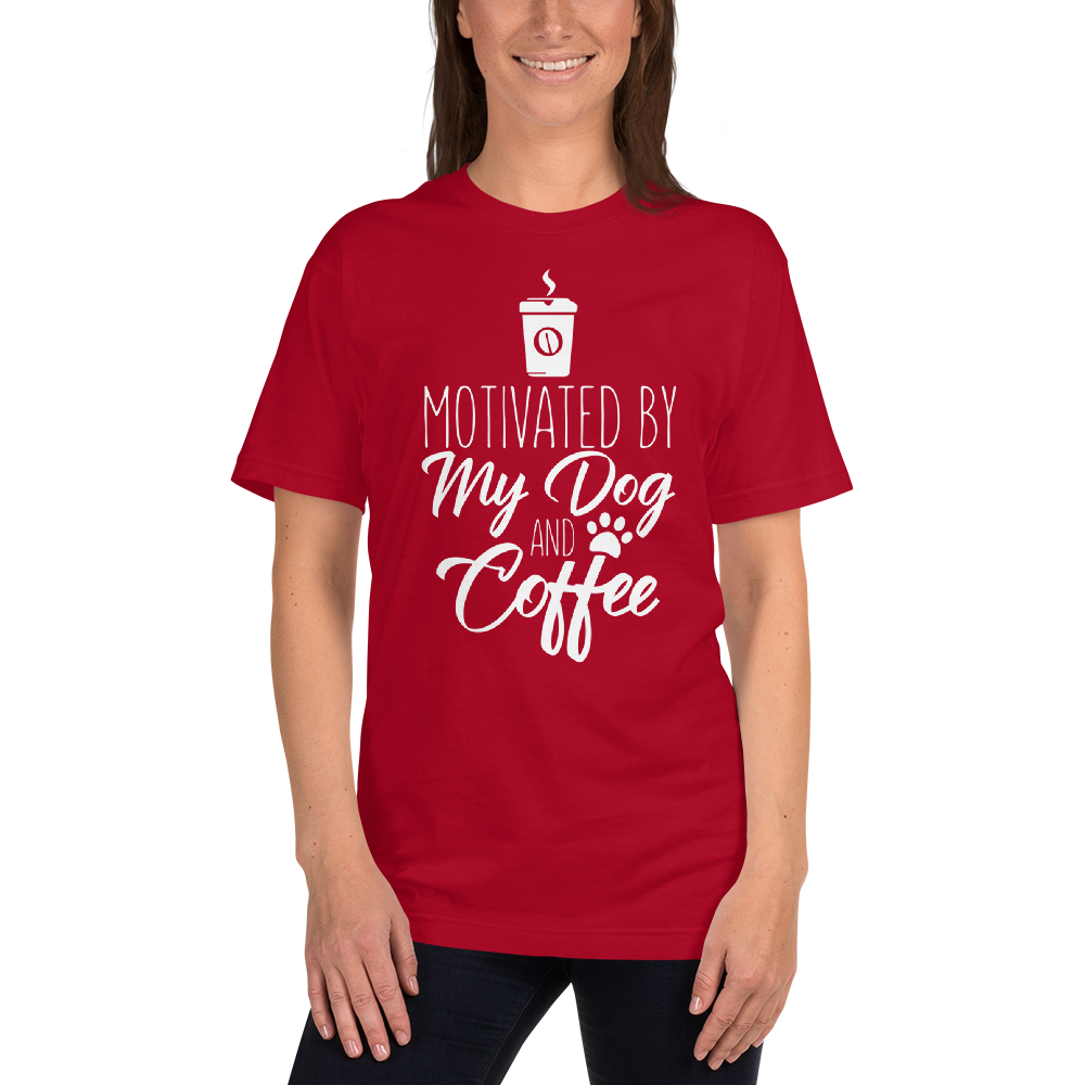 Motivated By My Dog Coffee T-Shirt