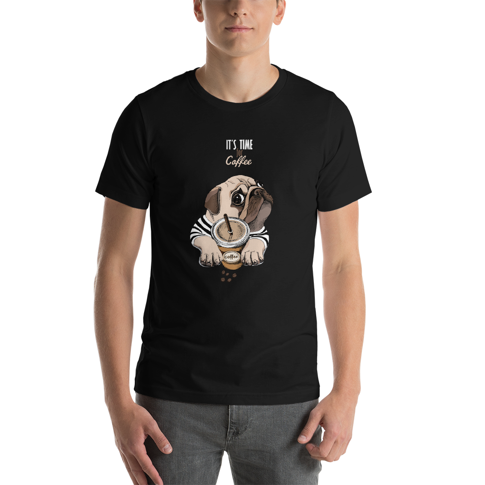 "It's coffee time" This is a new T-shirt for dog lovers. Short-Sleeve. Unisex
