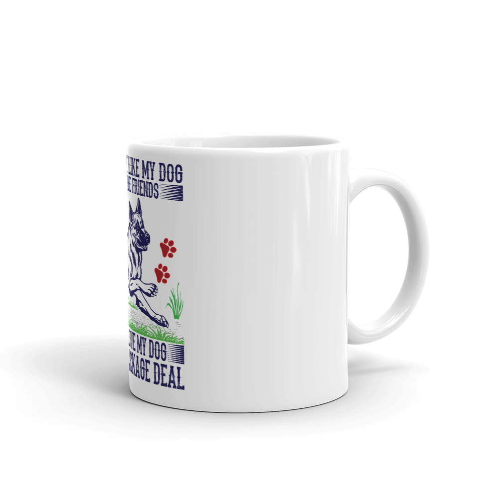 If You Don't Lik My Dog Mug