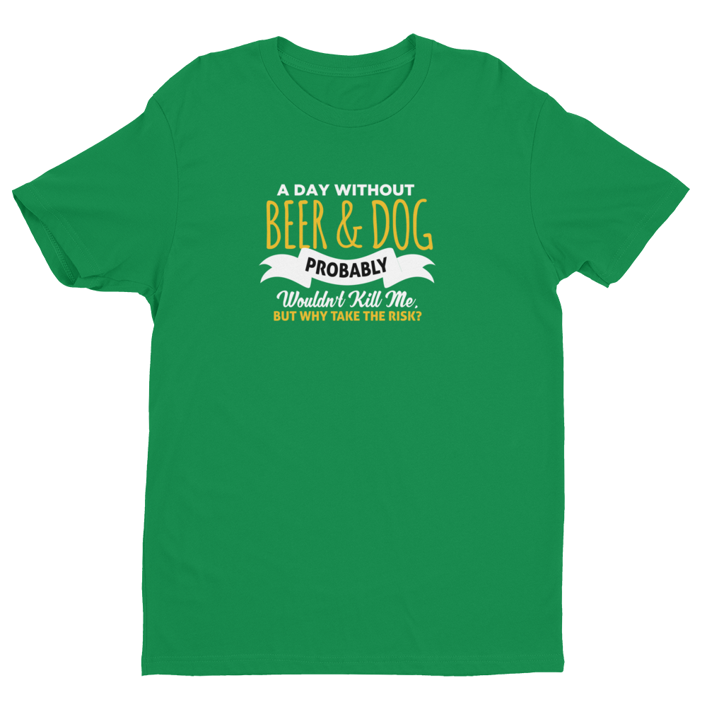 A day Without Beer & Dog T-shirt