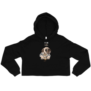 "It's coffee time" Crop Hoodie for Women. Stylish Hoodie if you like coffee and a dog