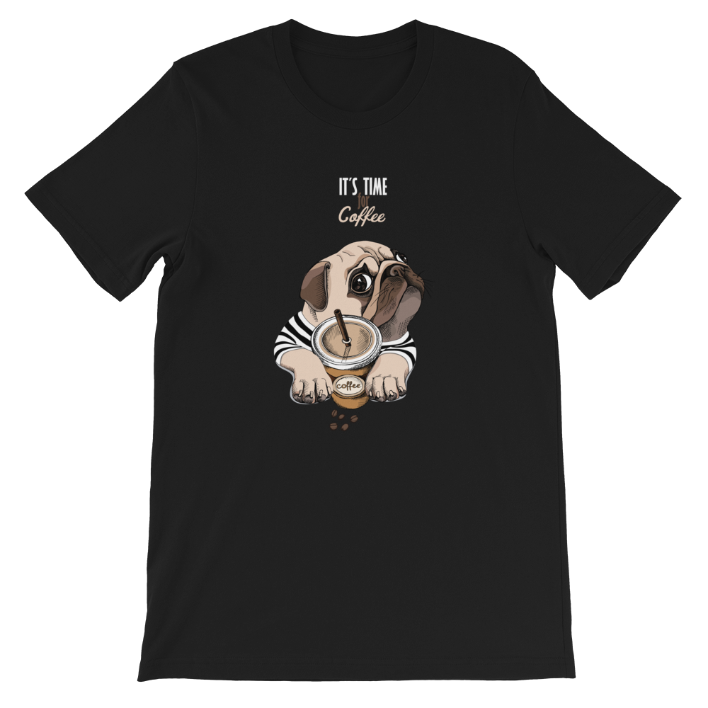 "It's coffee time" This is a new T-shirt for dog lovers. Short-Sleeve. Unisex