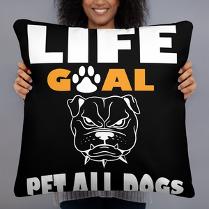 Life Goal Pet All Dogs Pillow