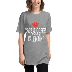 Dogs & Coffe are my Valentine Tri-Blend Track Shirt