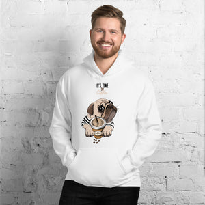 "It's coffee time"  A warm and nice to wear Unisex Hoodie for you.