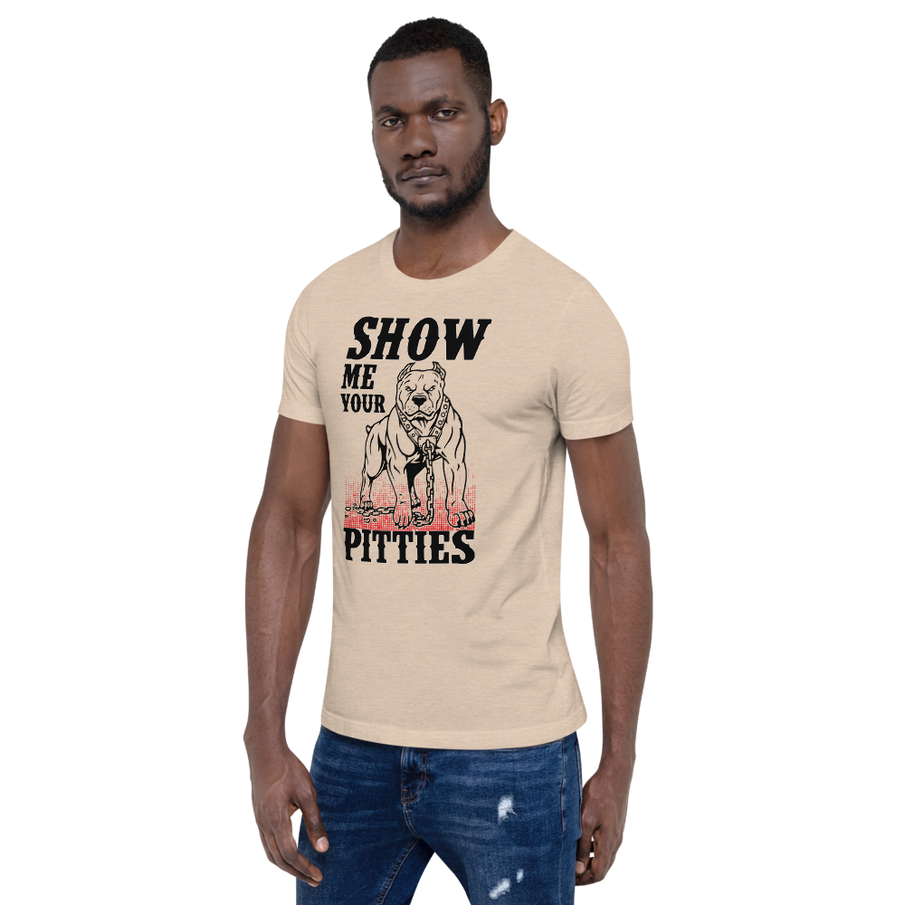 Show Me Your Pitties T-Shirt